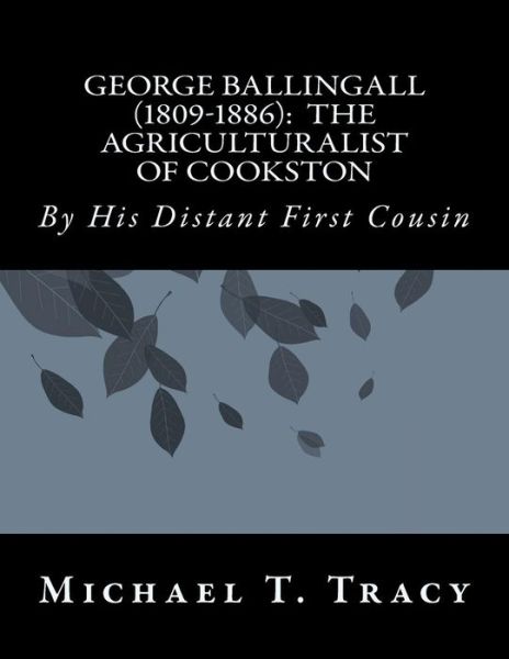 Cover for Michael T Tracy · George Ballingall (1809-1886) (Paperback Book) (2017)