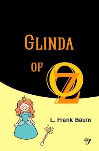 Cover for L Frank Baum · Glinda of Oz (Taschenbuch) (2017)
