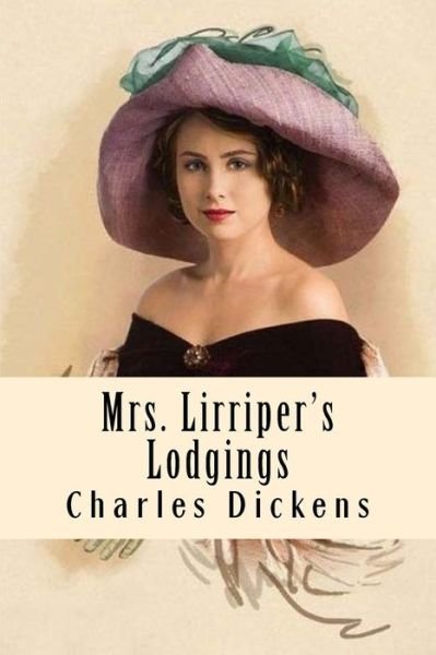 Cover for Dickens · Mrs. Lirriper's Lodgings (Paperback Book) (2017)