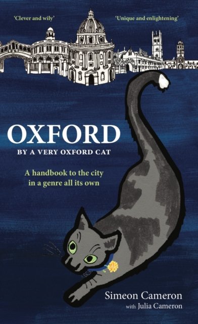 Cover for Julia E M Cameron · OXFORD By a Very Oxford Cat (Paperback Book) (2019)