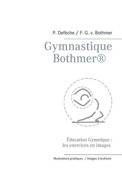 Cover for Defèche · Gymnastique Bothmer® (Book) (2019)