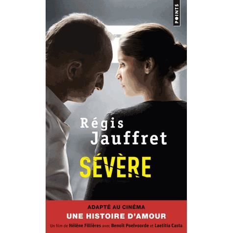 Cover for Regis Jauffret · Severe (film tie-in) (Paperback Book) (2013)