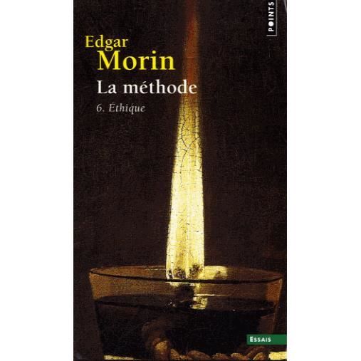 Cover for Edgar Morin · La methode 6.  Ethique (Paperback Book) (2014)