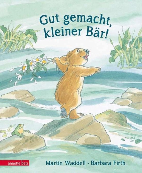 Cover for Waddell · Gut gemacht, kleiner Bär! (Buch)
