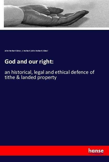Cover for Slater · God and our right: (Book)