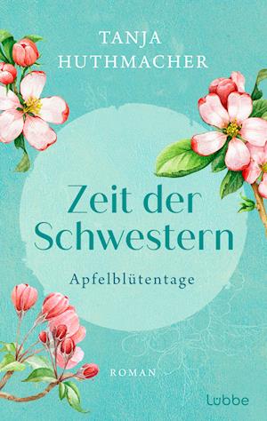 Cover for Tanja Huthmacher · Zeit Der Schwestern Bd01 (Buch)