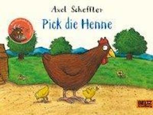 Cover for Scheffler · Pick die Henne (Buch)