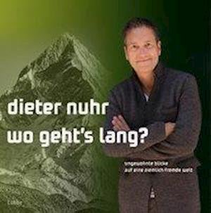 Cover for Nuhr · Wo geht's lang? (Book)