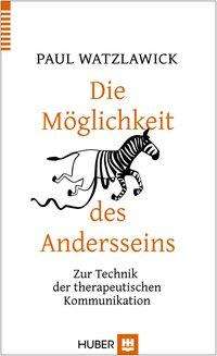 Cover for Watzlawick · Die Möglichkeit des Andersse (Book)