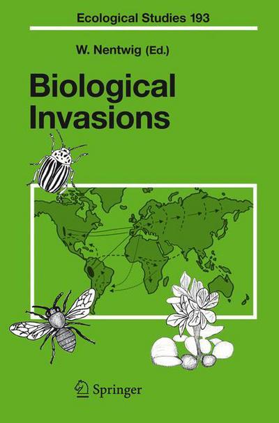 Cover for Wolfgang Nentwig · Biological Invasions - Ecological Studies (Hardcover Book) [2007 edition] (2006)