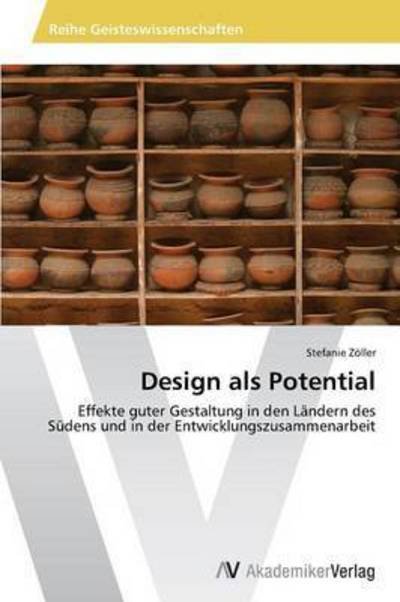 Cover for Zoller Stefanie · Design Als Potential (Taschenbuch) (2012)