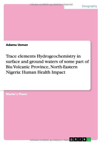 Trace elements Hydrogeochemistry - Usman - Books - GRIN Verlag - 9783656471196 - August 22, 2013