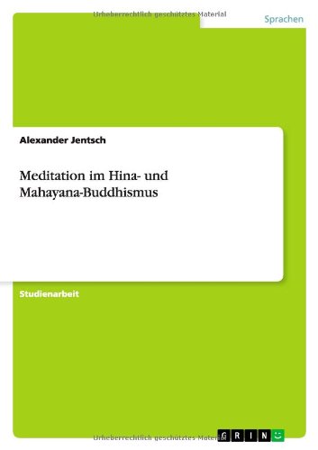 Cover for Alexander Jentsch · Meditation Im Hina- Und Mahayana-buddhismus (Paperback Book) [German edition] (2014)
