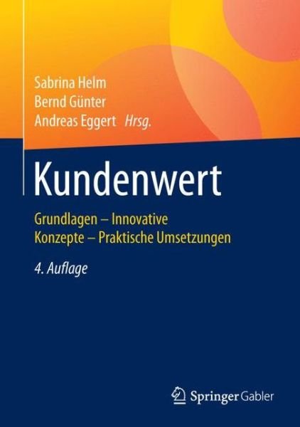 Kundenwert -  - Böcker - Springer Fachmedien Wiesbaden - 9783658109196 - 12 maj 2017