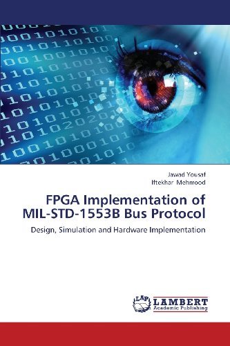 Cover for Iftekhar Mehmood · Fpga Implementation of Mil-std-1553b Bus Protocol: Design, Simulation and Hardware Implementation (Paperback Bog) (2013)