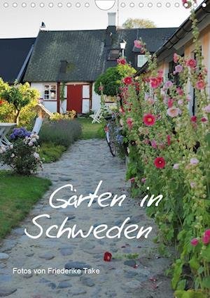 Cover for Take · Gärten in Schweden (Wandkalender 2 (Bok)