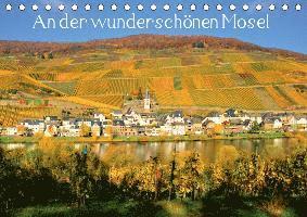 An der wunderschönen Mosel (Tisch - Klatt - Książki -  - 9783670781196 - 