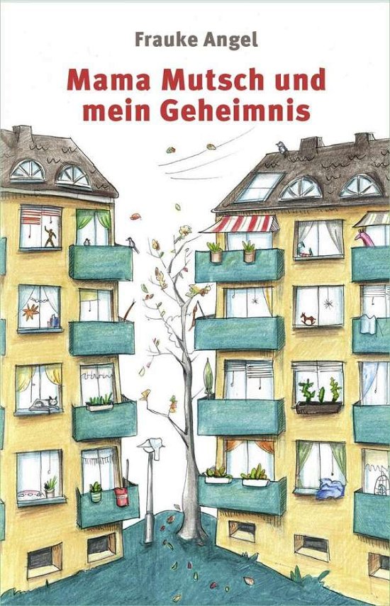 Cover for Angel · Mama Mutsch und mein Geheimnis (Bog)