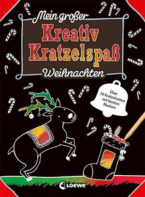 Cover for Loewe Verlag GmbH · Mein großer Kreativ-Kratzelspaß: Weihnachten (Paperback Bog) (2021)