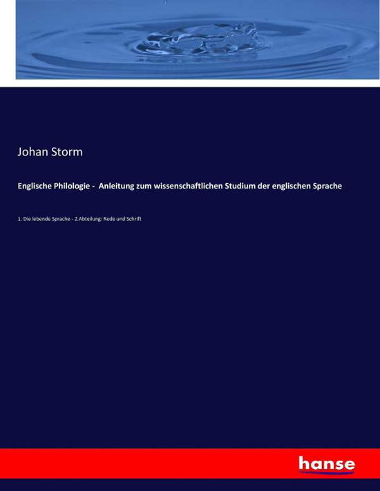 Englische Philologie - Anleitung - Storm - Boeken -  - 9783743658196 - 14 januari 2017