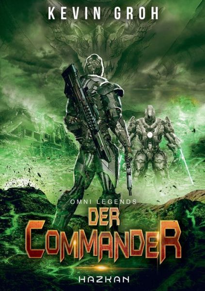 Cover for Kevin Groh · Omni Legends - Der Commander: Hazkan (Paperback Book) (2019)