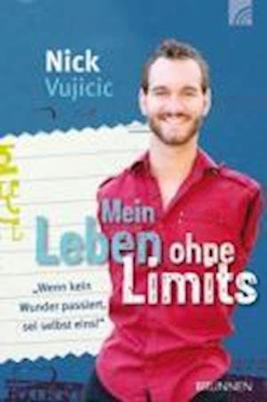 Cover for Nick Vujicic · Mein Leben Ohne Limits (Book)