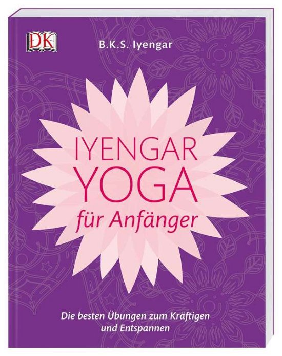 Cover for Iyengar · Iyengar-Yoga für Anfänger (Bog)