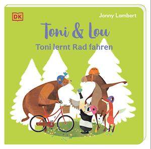 Toni & Lou. Toni lernt Rad fahren - Jonny Lambert - Books - DK Verlag Dorling Kindersley - 9783831049196 - June 28, 2024