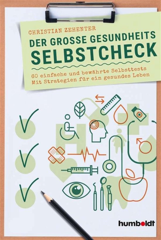 Cover for Zehenter · Der große Gesundheits-Selbstch (Book)