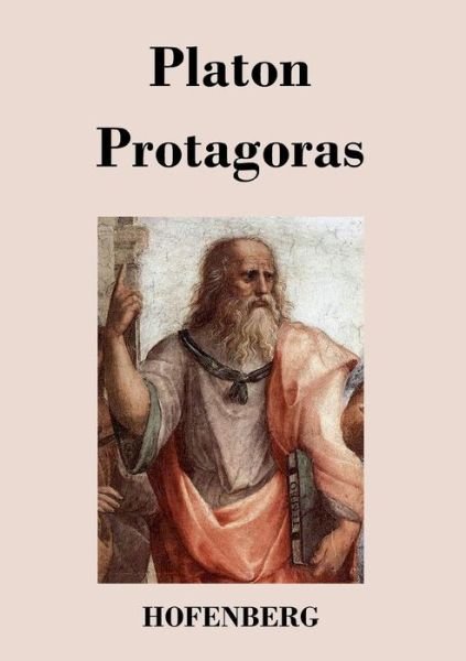 Protagoras - Platon - Boeken - Hofenberg - 9783843031196 - 5 oktober 2016