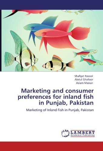 Cover for Aslam Manan · Marketing and Consumer Preferences for Inland Fish in Punjab, Pakistan: Marketing of Inland Fish in Punjab, Pakistan (Pocketbok) (2011)