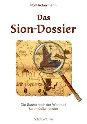 Cover for Rolf Ackermann · Das Sion-Dossier (Paperback Book) (2016)