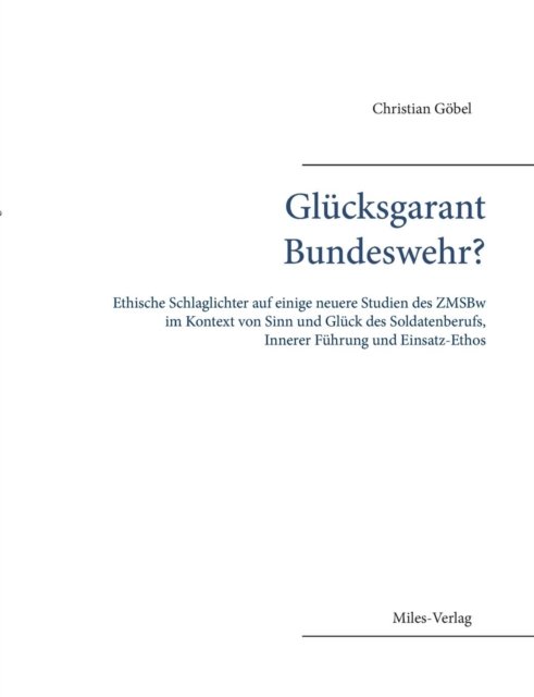 Cover for Christian Goebel · Glucksgarant Bundeswehr? (Paperback Book) (2016)