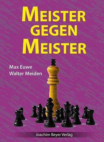 Cover for Euwe · Meister gegen Meister (Bok)
