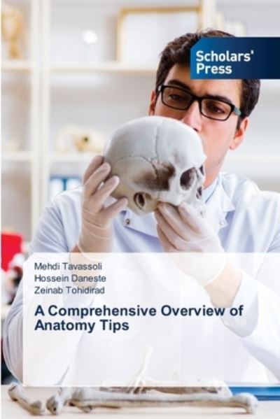 Cover for Mehdi Tavassoli · A Comprehensive Overview of Anatomy Tips (Paperback Book) (2021)