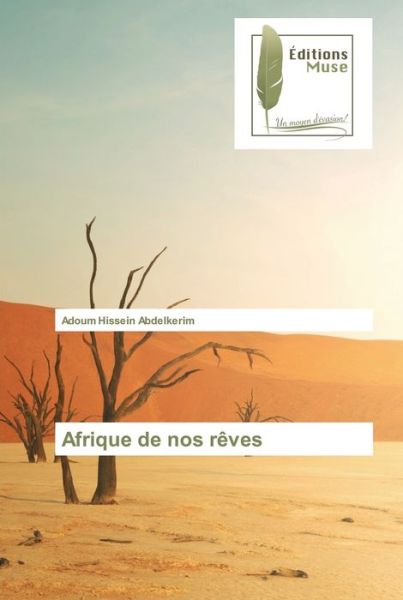 Cover for Adoum Hissein Abdelkerim · Afrique de nos reves (Paperback Book) (2021)