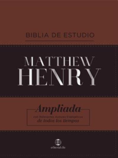 Rvr Biblia de Estudio Matthew Henry, Leathersoft, Clasica, Con Indice - Matthew Henry - Böcker - Vida Publishers - 9788417620196 - 22 oktober 2019