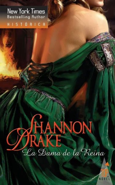 La dama de la reina - Shannon Drake - Boeken - Top Novel - 9788467162196 - 25 september 2018