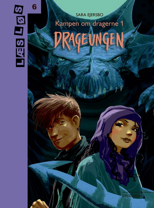 Cover for Sara Ejersbo · Læs løs 6: Kampen om dragerne 1. Drageungen (Bound Book) [1e uitgave] (2018)