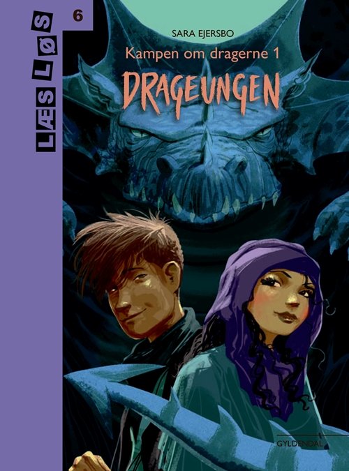 Cover for Sara Ejersbo · Læs løs 6: Kampen om dragerne 1. Drageungen (Inbunden Bok) [1:a utgåva] (2018)