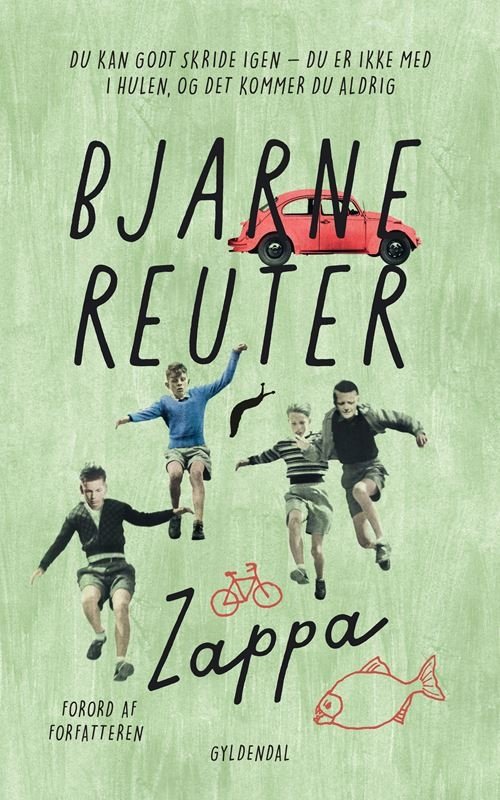 Cover for Bjarne Reuter · Bjarne Reuter: Zappa (Bound Book) [2nd edition] (2022)