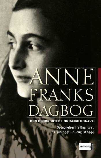 Cover for Anne Frank · Anne Franks dagbog (Indbundet Bog) [4. udgave] [Indbundet] (2006)