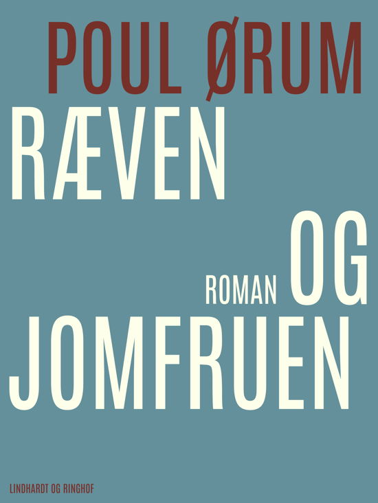 Cover for Poul Ørum · Ræven og jomfruen (Hæftet bog) [1. udgave] (2018)