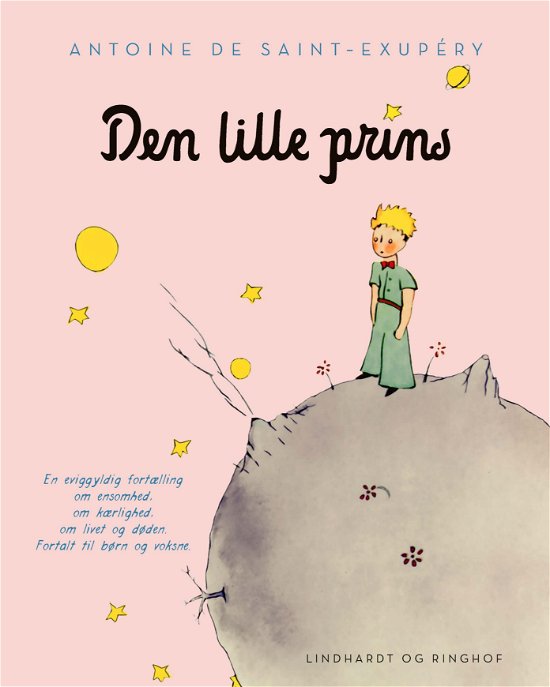 Cover for Antoine de Saint-Exupéry · Den lille prins, lyserød, indbundet m. smudsomslag (Bound Book) [10th edição] (2019)