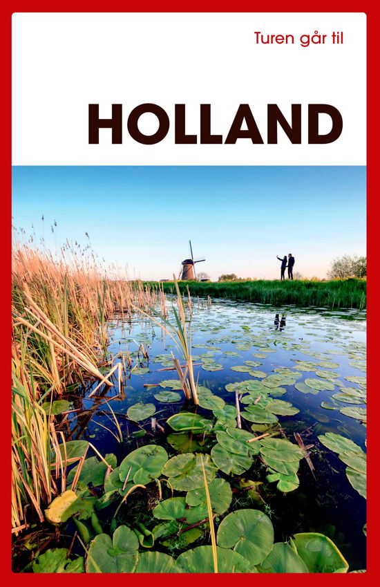 Cover for Anette Jorsal · Turen Går Til: Turen går til Holland (Hæftet bog) [8. udgave] (2024)