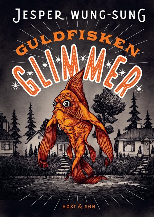 Cover for Jesper Wung-Sung · Jesper Wung-Sung: Guldfisken Glimmer (Inbunden Bok) [1:a utgåva] (2019)