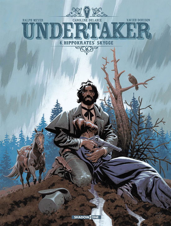 Cover for Ralph Meyer Xavier Dorison · Undertaker: Undertaker 4 - Hippokrates' skygge (Innbunden bok) [1. utgave] (2017)