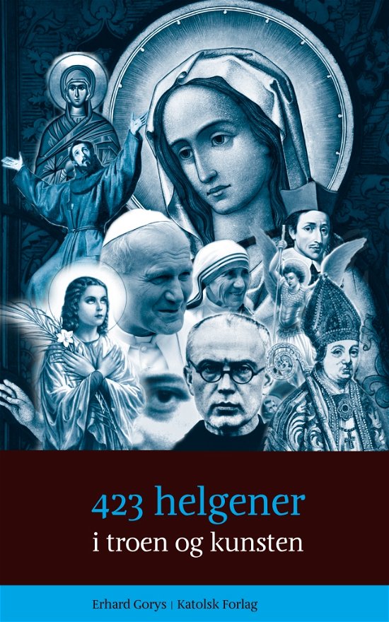 Cover for Erhard Gorys · 423 helgener i troen og kunsten (Pocketbok) [1:a utgåva] [Paperback] (2012)