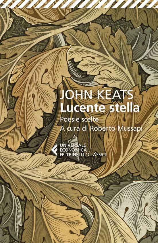 Lucente Stella. Poesie Scelte - John Keats - Books -  - 9788807904196 - 