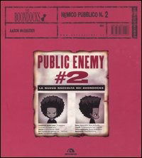 Cover for Aaron McGruder · Nemico Pubblico Numero 2. The Boondocks (Book)